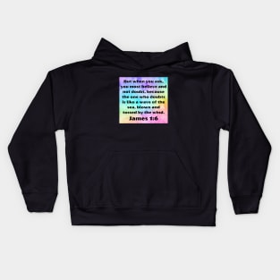 Bible Verse James 1:6 Kids Hoodie